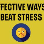 10 Effective Ways to Beat Stress