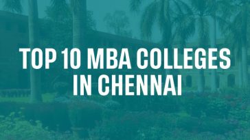 Top 10 MBA Colleges in Chennai