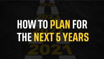 How to plan for the next 5 years