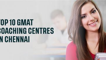 Top 10 GMAT coaching centres in Chennai
