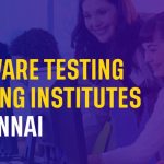 Top 10 Software Testing Training Institutes in Chennai