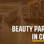 Top 10 Beauty Parlours in Chennai